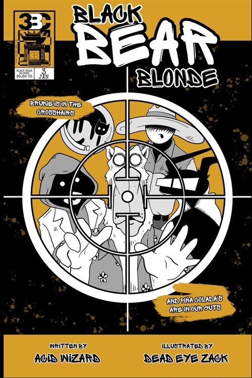 Black Bear Blonde: Issue Three (Paperback)