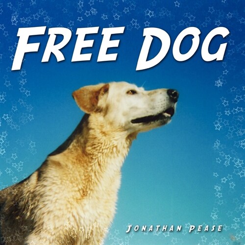 Free Dog (Paperback)