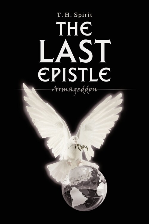 The Last Epistle: Armageddon (Paperback)