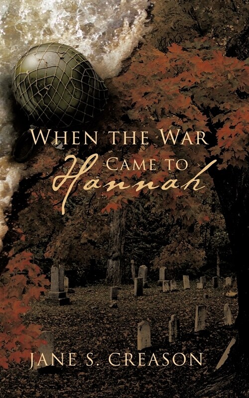 When the War Came to Hannah (Paperback)