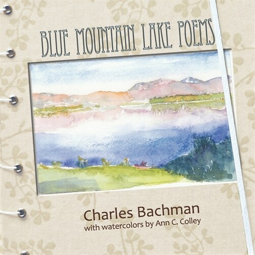 Blue Mountain Lake Poems (Paperback)