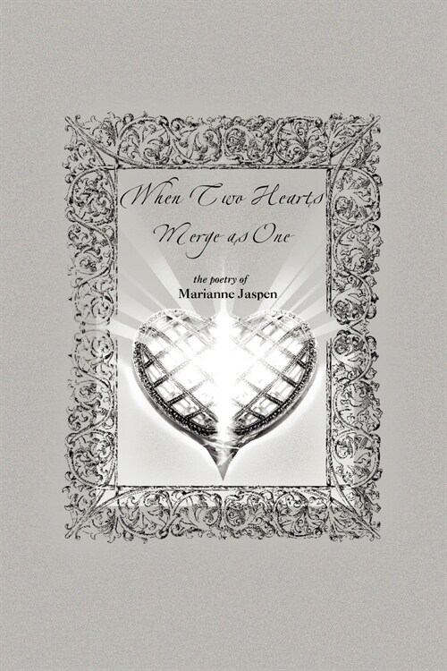 When Two Hearts Merge as One (Paperback)