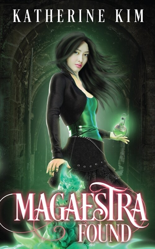 Magaestra Found: An urban fantasy adventure (Paperback)