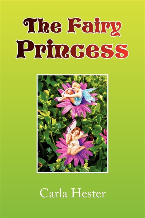 The Fairy Princess (Paperback)