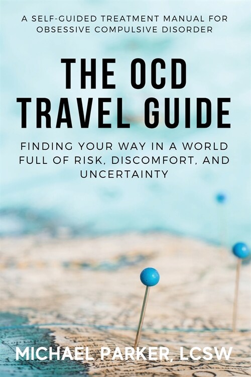 The OCD Travel Guide (Paperback)