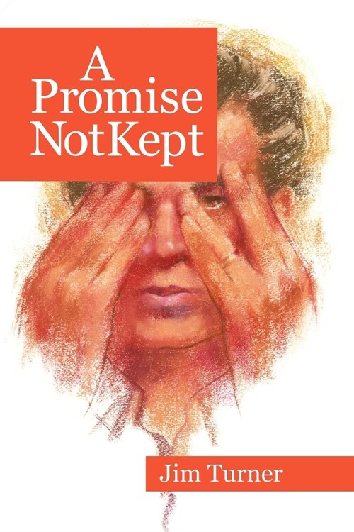 A Promise Not Kept (Paperback)
