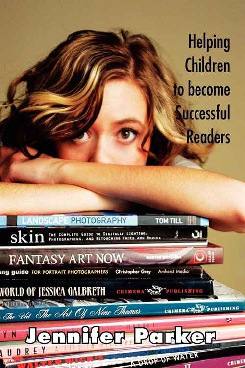 Helping Children to Become Successful Readers (Paperback)