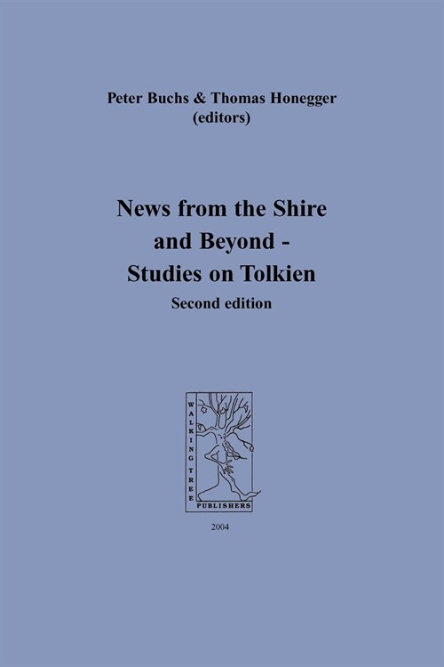 News from the Shire and Beyond - Studies on Tolkien (Paperback)