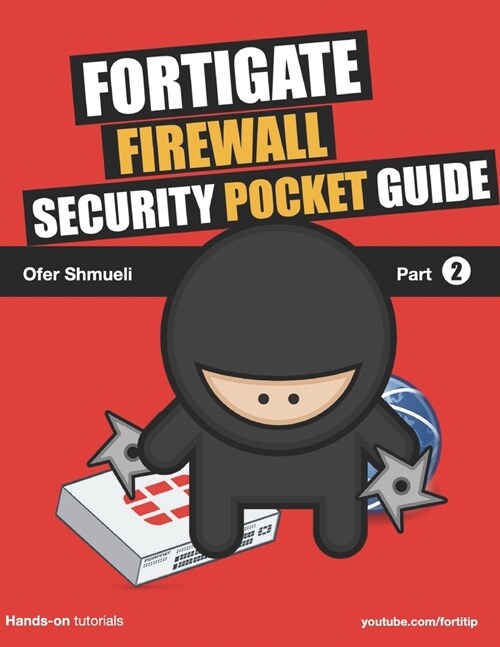 Fortigate Security Pocket Guide (Paperback)