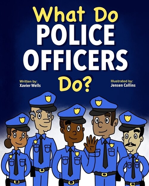 What Do Police Officers Do? (Paperback)