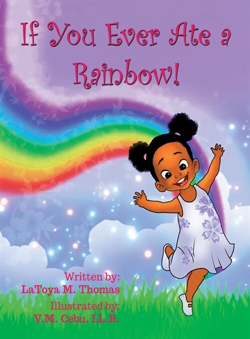 If You Ever Ate a Rainbow! (Hardcover)