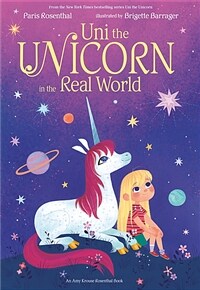 Uni the Unicorn in the Real World (Hardcover)