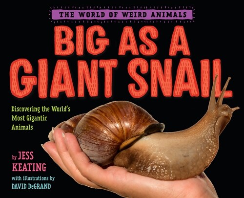 Big as a Giant Snail (Hardcover)