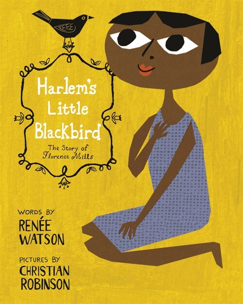 [중고] Harlem‘s Little Blackbird: The Story of Florence Mills (Paperback)