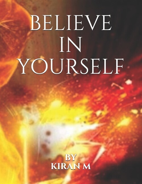 Believe In Yourself (Paperback)