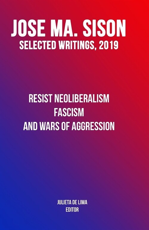 Resist Neoliberalism, Fascism, and Wars of Aggression (Paperback)