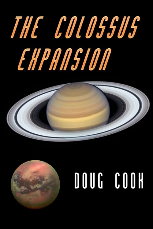 The Colossus Expansion (Paperback)