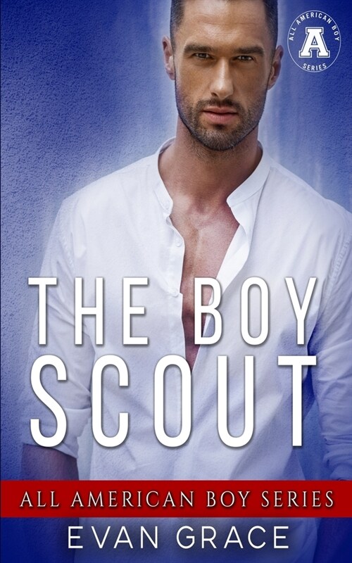 The Boy Scout: All American Boys (Paperback)