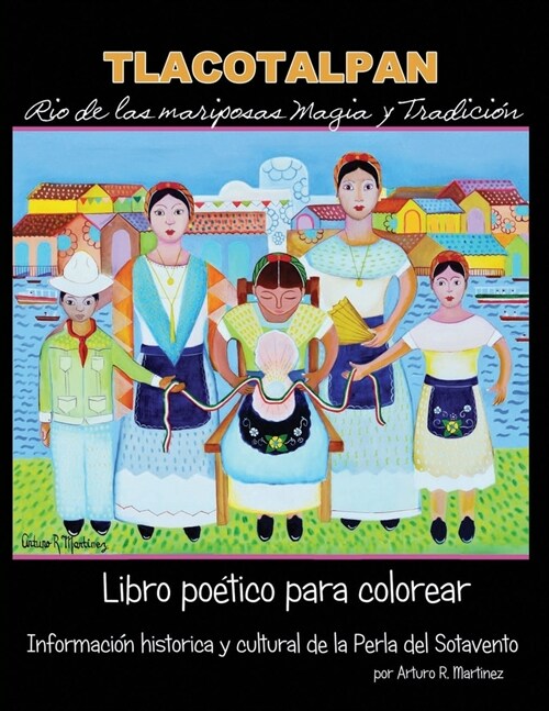 Rio de Las Mariposas: Tlacotalpan (Paperback)