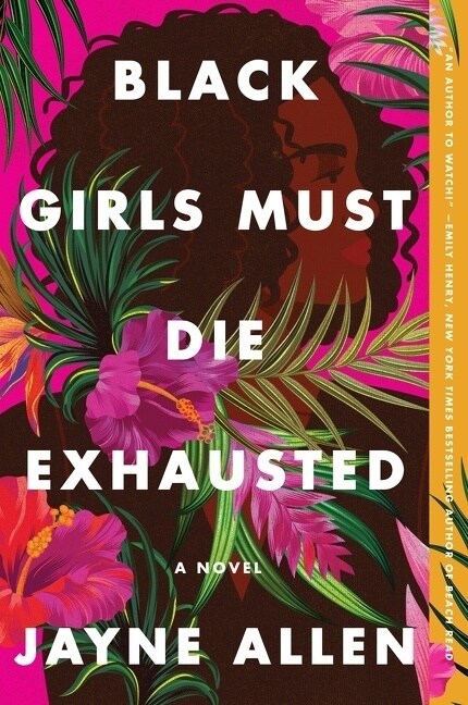 Black Girls Must Die Exhausted (Paperback)