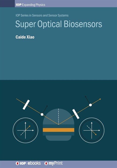 Super Optical Biosensors (Paperback)