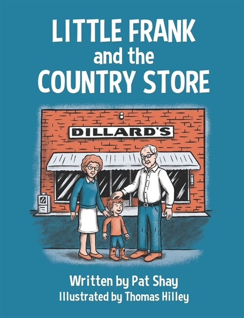 Little Frank and the Country Store (Paperback)