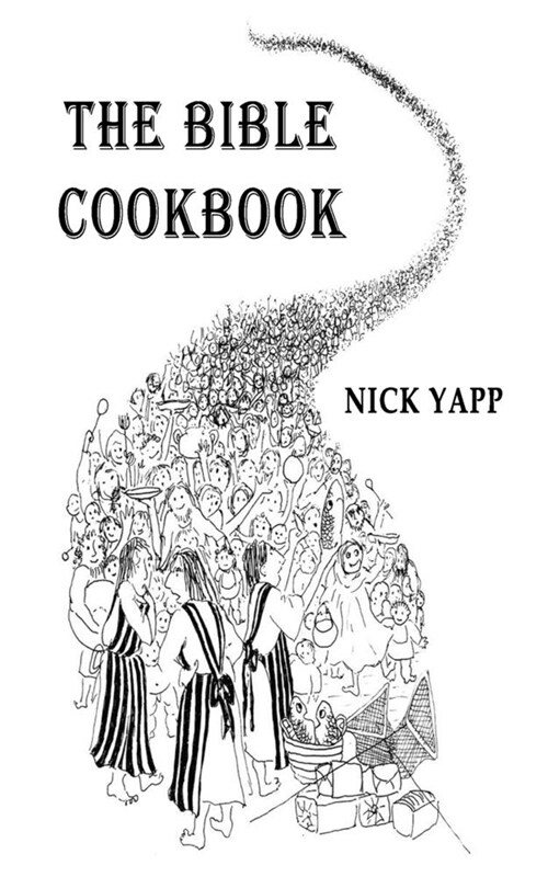 The Bible Cookbook (Paperback)