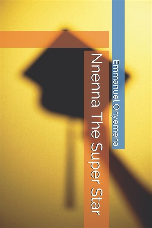 NNENNA The Super Star (Paperback)