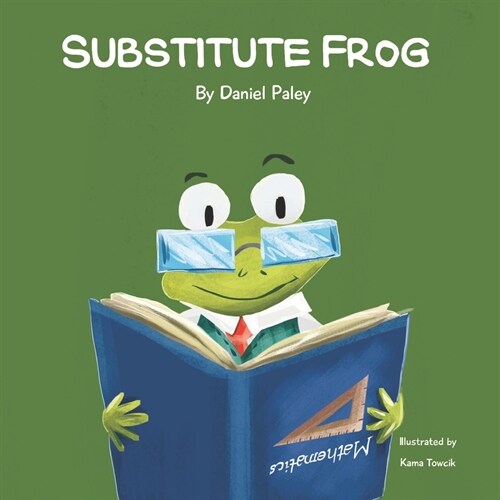 Substitute Frog (Paperback)