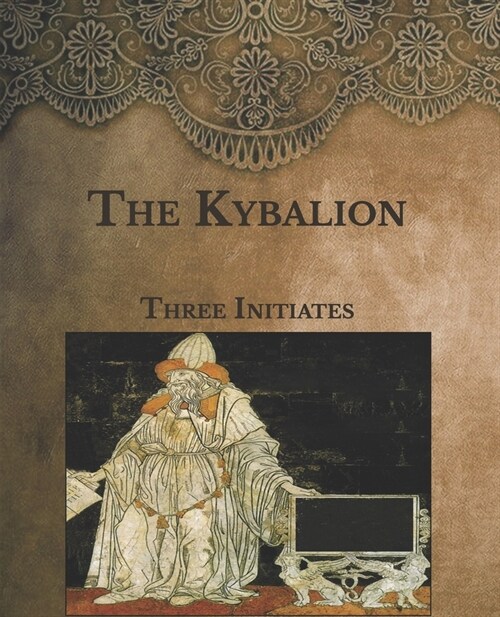 The Kybalion: Large Print (Paperback)