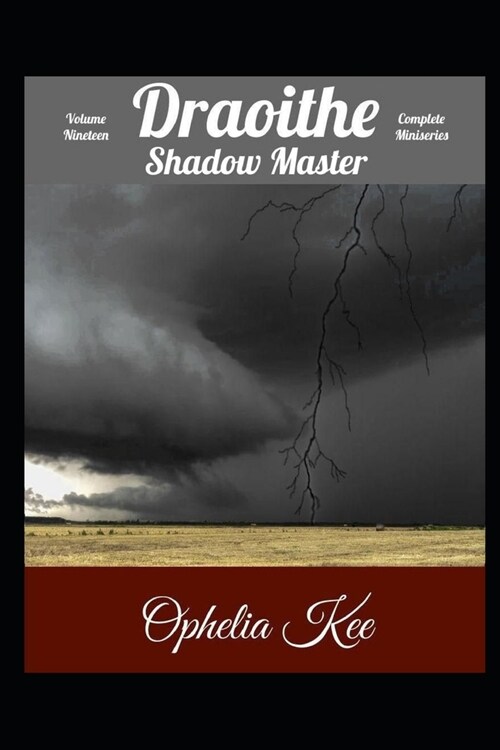 Draoithe: Shadow Master: Volume 19 (Paperback)