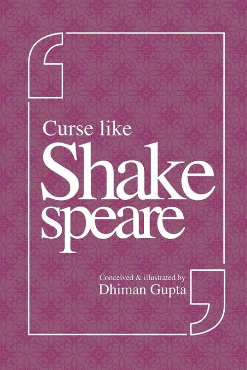 Curse like Shakespeare (Paperback)