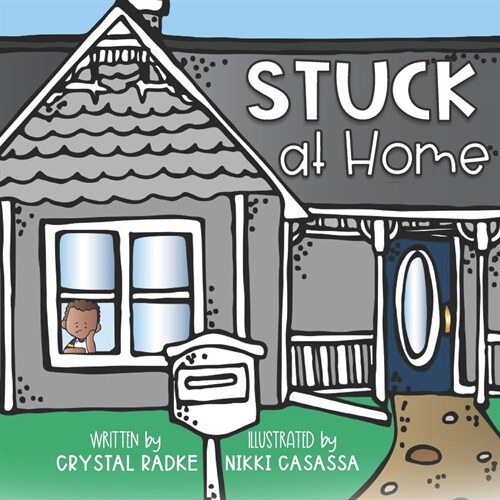 Stuck at Home (Paperback)