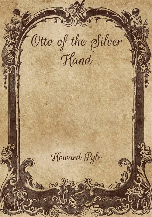 Otto of the Silver Hand (Paperback)