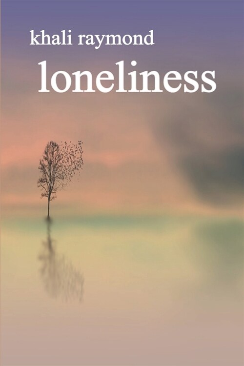 Loneliness (Paperback)