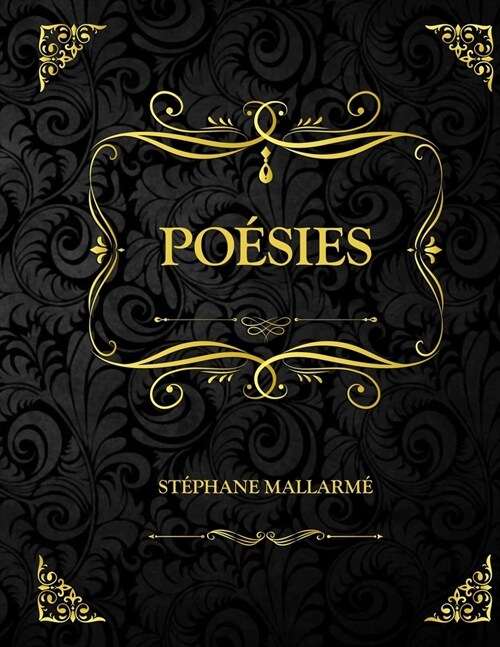 Po?ies: St?hane Mallarm? (Paperback)