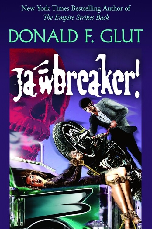 Jawbreaker!: Pulp Fiction in the Classic Mode (Paperback)