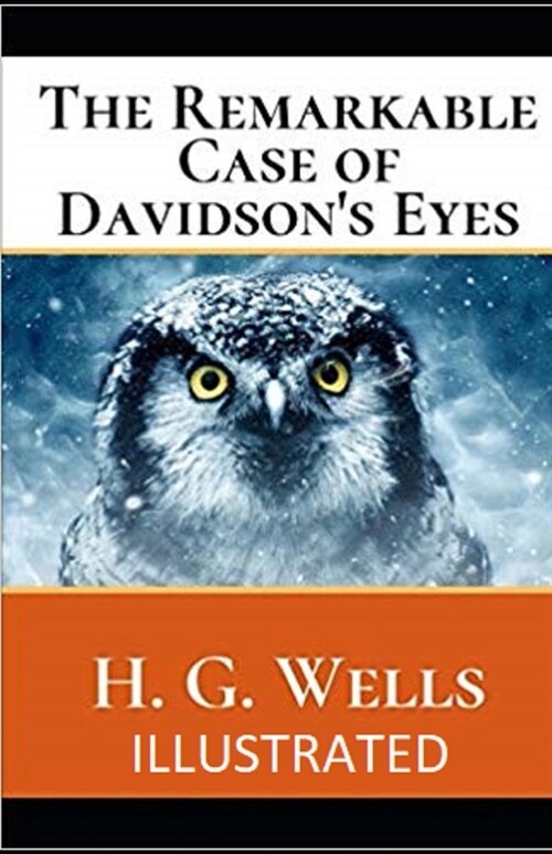 The Remarkable Case of Davidsons Eyes Illustrated (Paperback)