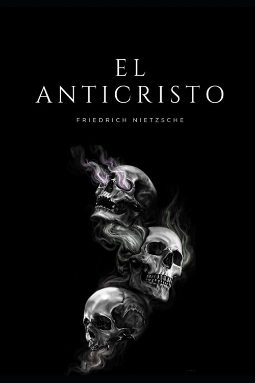 El Anticristo: Amazon Cl?icos (Paperback)