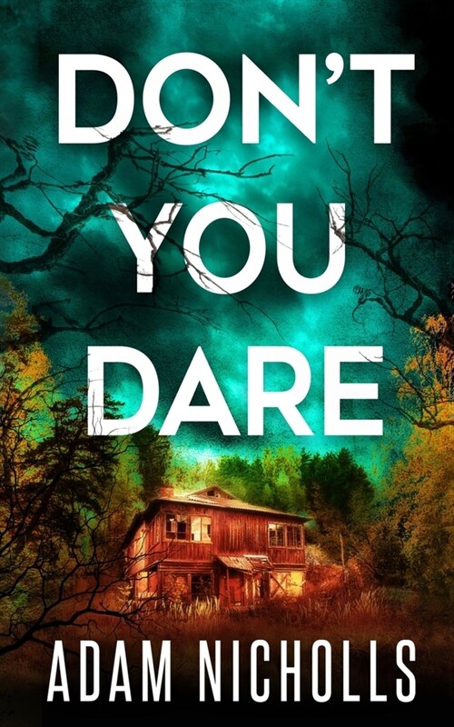 Dont You Dare (Paperback)