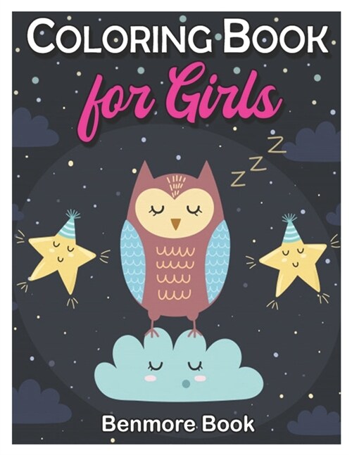 Coloring Book for Girls: For Kids Ages 4-8 (Paperback)