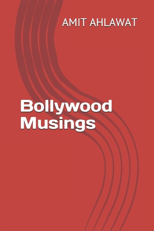 Bollywood Musings (Paperback)
