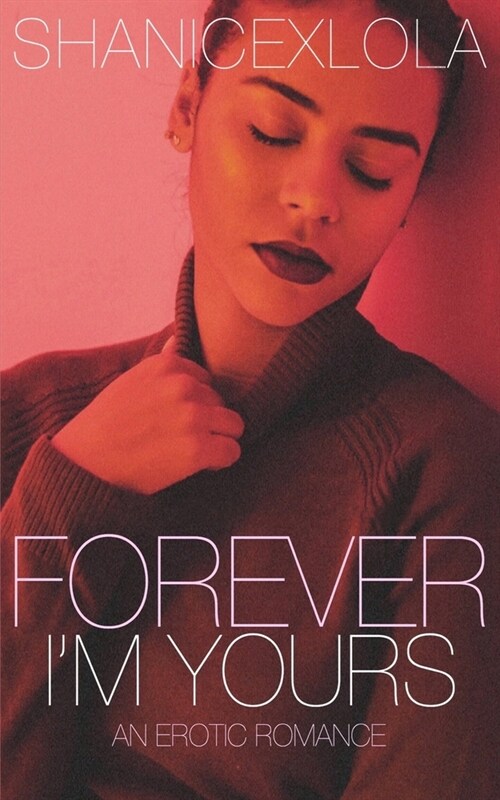 Forever Im Yours (Paperback)