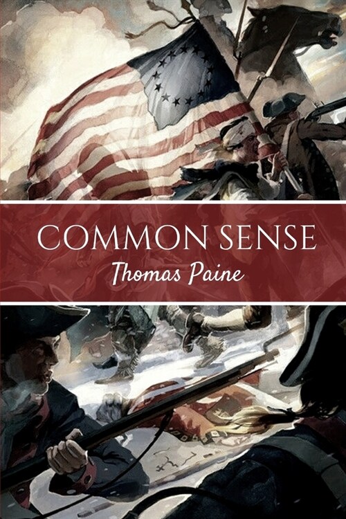 Common Sense: Declaration of Independence (Paperback)