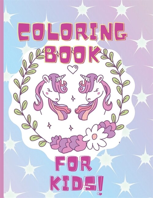 Coloring Book For Kids: Simple Coloring Big Cute Pictures For Kids (Paperback)
