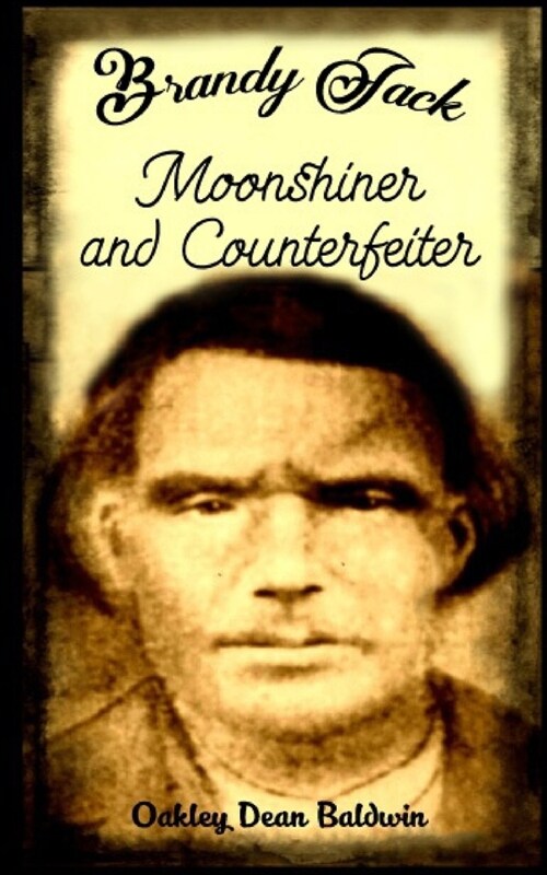 Brandy Jack Counterfeiter and Moonshiner (Paperback)