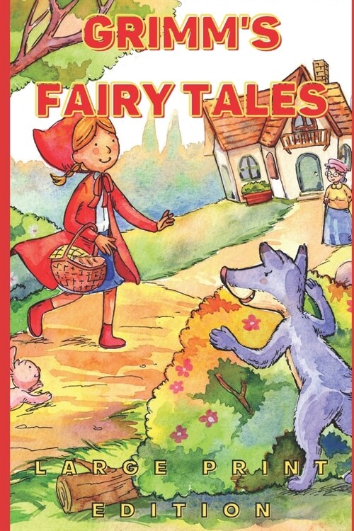 Grimms Fairy Tales: Large Print Edition (Paperback)