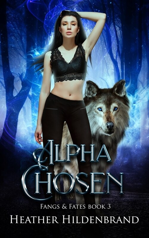 Alpha Chosen (Paperback)