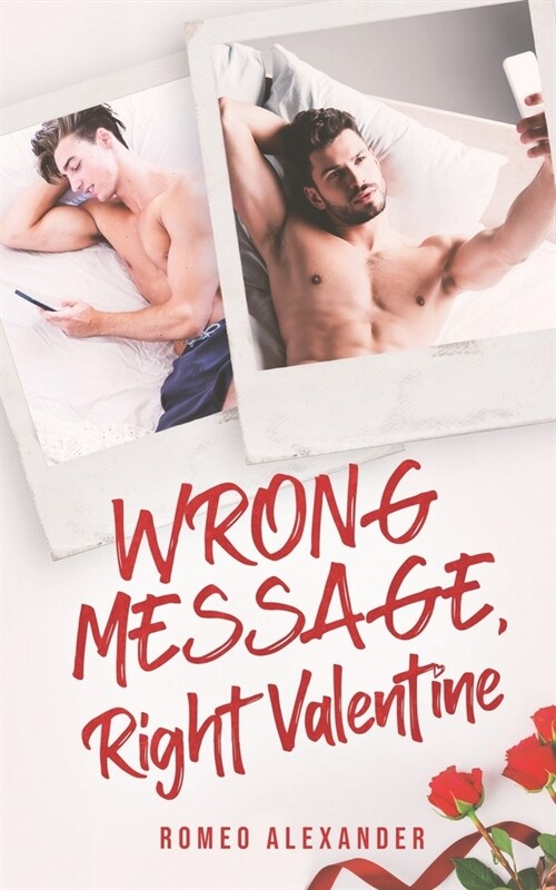 Wrong Message, Right Valentine (Paperback)