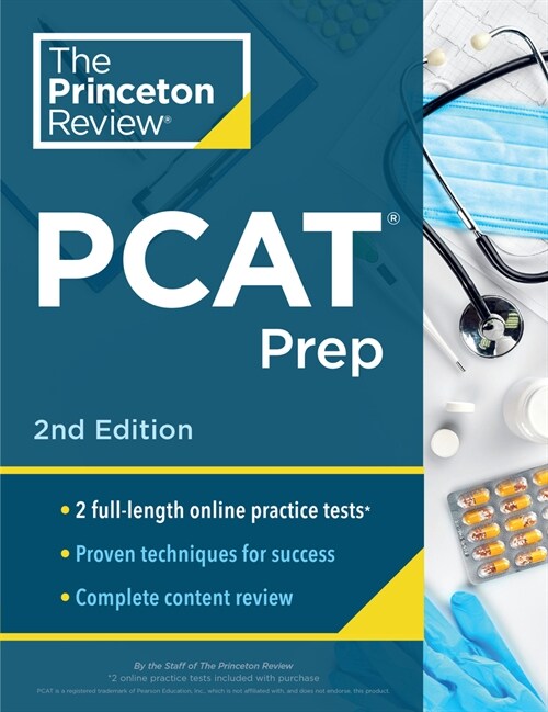 Princeton Review PCAT Prep, 2nd Edition: Practice Tests + Content Review + Strategies & Techniques for the Pharmacy College Admission Test (Paperback, 2)